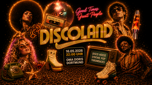 DISCOLAND PARTY - Oma Doris, Dortmund