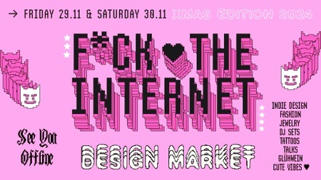 F*ck the Internet Design Market / Xmas edition 2024