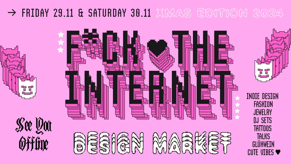 F*ck the Internet Design Market / Xmas edition 2024