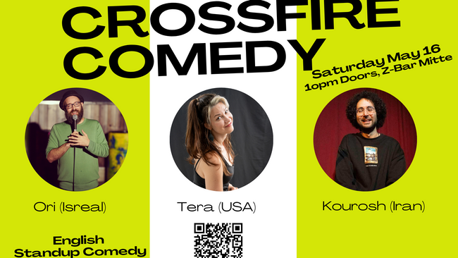 Crossfire Comedy! 3 Comedians from Iran, Isreal, USA