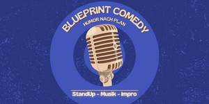 Blueprint Comedy - Humor nach Plan