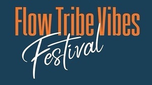 FlowTribeVibes Festival