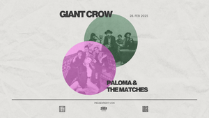 Giant Crow & Paloma and the Matches