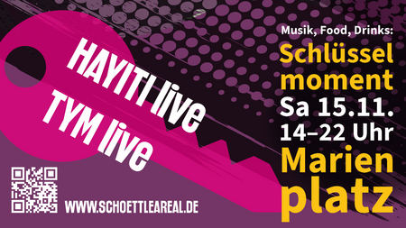 Schoettle-Areal: Schlüsselmoment für Stuttgart –  Marienplatz, HAYITI live und TYM live Kostenlos & für alle offen