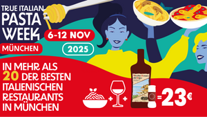 True Italian Pasta Week München 2025