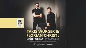 Takis Würger & Florian Christl