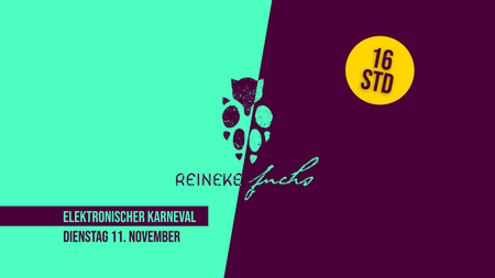 11.11 - 16 Std Elektronischer Karneval im Reineke Fuchs