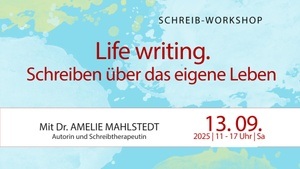 Life writing. Schreiben über das eigene Leben