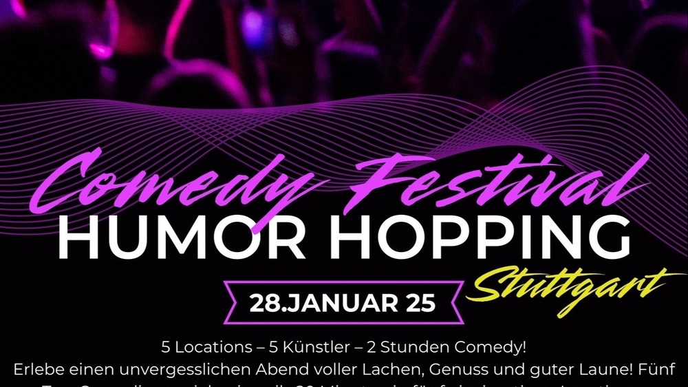 Humor Hopping Comedy Festival Stuttgart