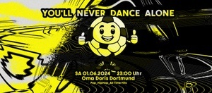 YOU'LL NEVER DANCE ALONE · Pop / Hiphop / All Time Hits · Oma Doris, Dortmund