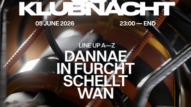 OST Klubnacht w. In Furcht, Dannae, SCHELLT, Wan