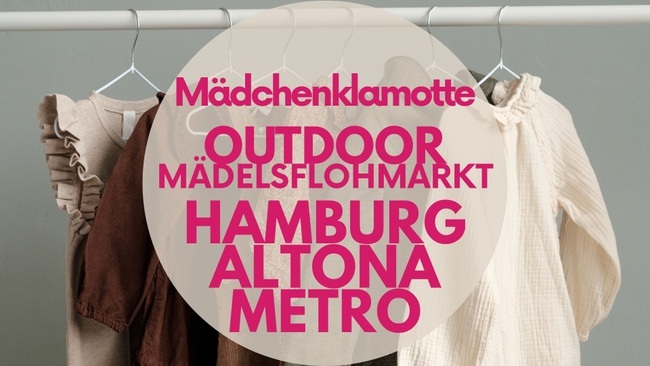 Mädchenklamotte @ Hamburg Altona METRO *Outdoor*