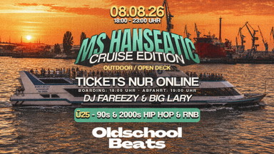 Oldschool Beats Cruise Edition @ Ms Hanseatic Hamburg