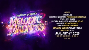 MELODIC MADNESS W. JAY REEVE / WILDSTYLEZ AND MORE!