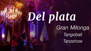 Del Plata Gran Milonga