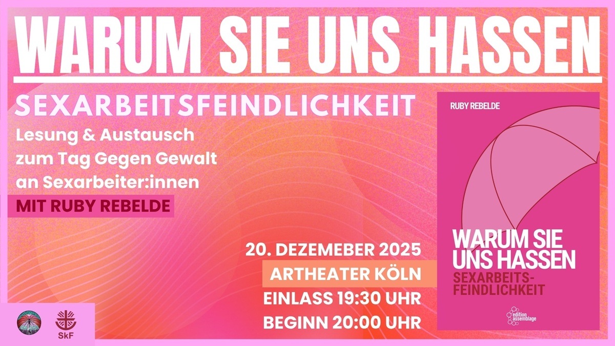 Warum sie uns hassen – Lesung & Austausch zum Tag gegen Gewalt an Sexarbeiter*innen