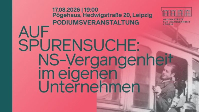 Auf Spurensuche: NS-Vergangenheit im eigenen Unternehmen - Historisch-politische Bildungsarbeit im betrieblichen Kontext