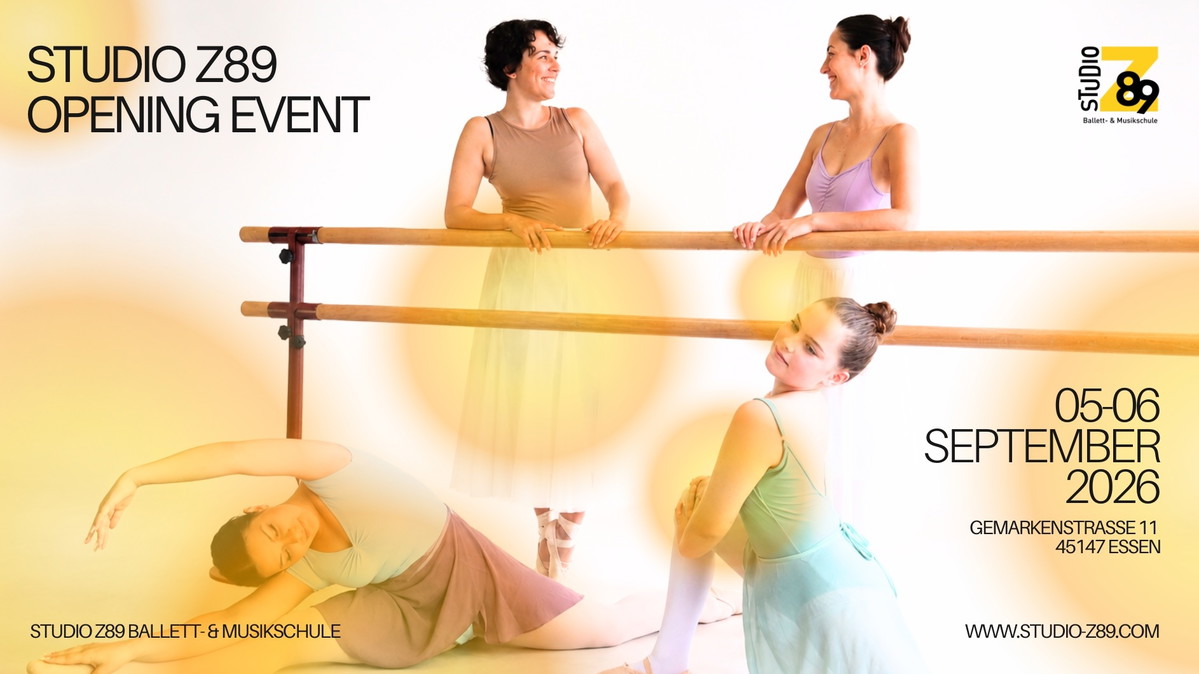 Titelbild der Veranstaltung Opening Event Studio Z89 - Ballett- & Musikschule