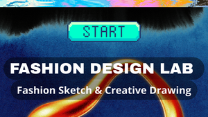 Fashion Design Lab – Fashion Sketch & Creative Drawing