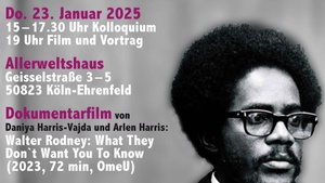 Walter Rodney (1942–1980) – panafrikanischer Revolutionär und marxistischer Historiker: Offenes Kolloqium und Filmvorführung mit einem Vortrag von Bafta Sarbo