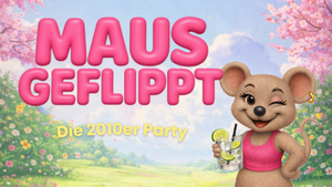 Mausgeflippt - Alle Banger aus den 2010ern