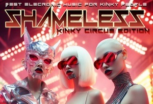 SHAMELESS - KINKY CIRCUS