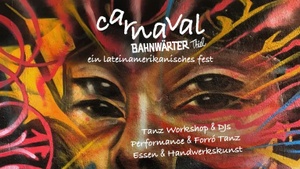 Carnaval Bahnwärter Thiel – ein lateinamerikanisches Fest