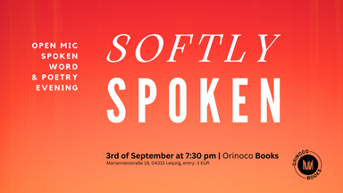 Softly Spoken: Open Mic at Orinoco Books