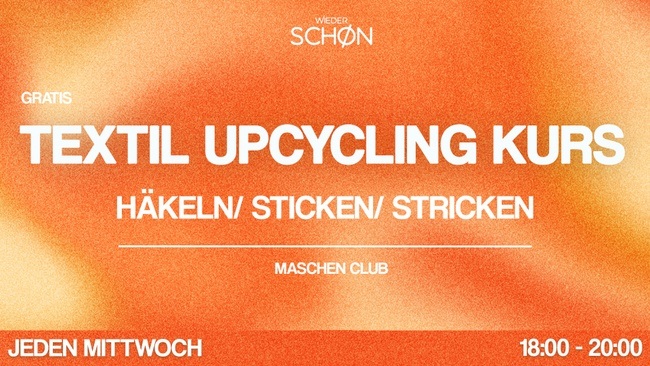 Maschen Club - Gratis Textil Upcycling Workshop