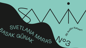 SWIM N°3 • Svetlana Maraš & Başak Günak