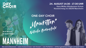 MANNHEIM | One-Day Choir | "Unwritten" - Natasha Bedingfield |