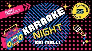 Schief aber laut – Karaoke bei Melli