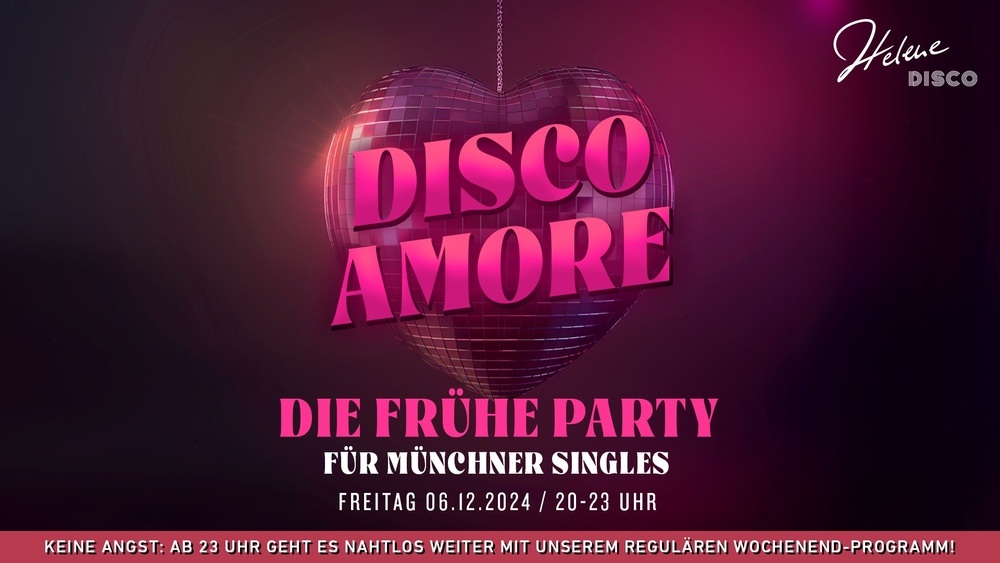 Disco Amore - Die frühe Party für Münchner Singles