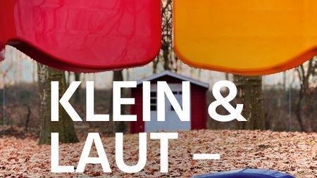 Klein & Laut