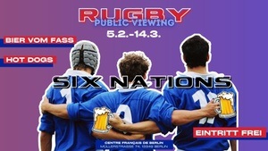 Rugby Public Viewing - 6 Nations @CFB