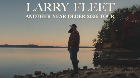Larry Fleet - Another Year Older Tour