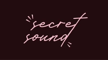 Secret Sound Vol. 1