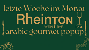Rheinton Weinbar feat. arabic gourmet popup