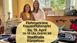 Flohmarktine Frauenflohmarkt / Mädchenflohmarkt!😍 So, 19. April, Stadthalle Künzelsau