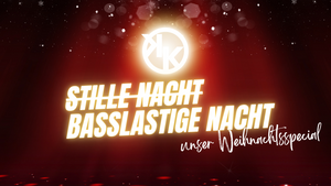 Stille Nacht Basslastige Nacht