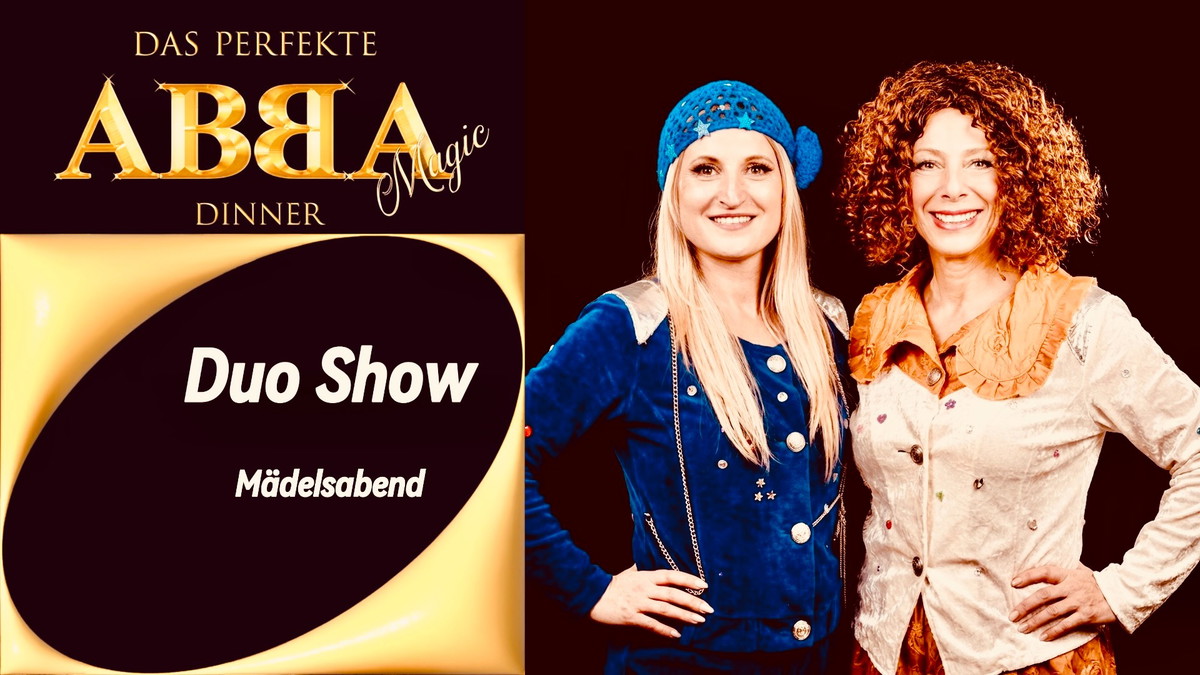 Titelbild der Veranstaltung Das perfekte ABBA Dinner Bad Berneck – Mädelsabend, Duoshow