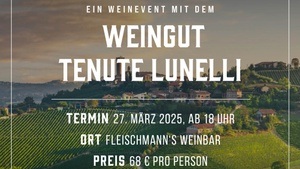 Ein Weinevent mit dem Weingut Tenute Lunelli