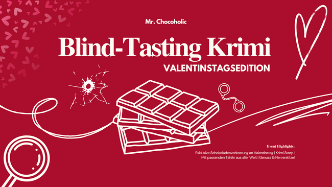 Schokoladen Blind-Tasting an Valentinstag - Krimi Event - in Dortmund