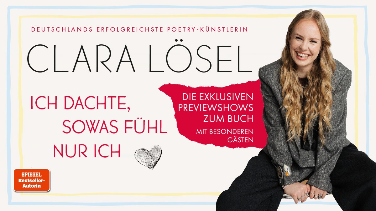 Clara Lösel - Ich dachte, sowas fühl nur ich
