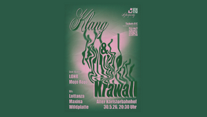 Symposium : Klang & Krawall w/ LOHR & Mojo Rojo