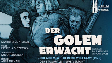 Musik & FIlm: Kantorei St. Nikolai vertont Stummfilmklassiker Der Golem und wie er in die Welt kam