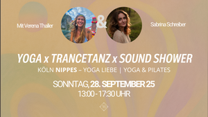 YOGA x TRANCETANZ x SOUND SHOWER