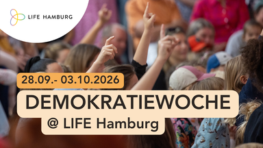 Hallo Hamburg! Demokratiewoche @ LIFE Hamburg