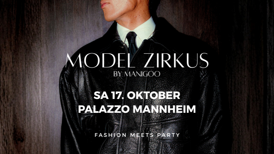MODEL ZIRKUS hosted by MANIGOO