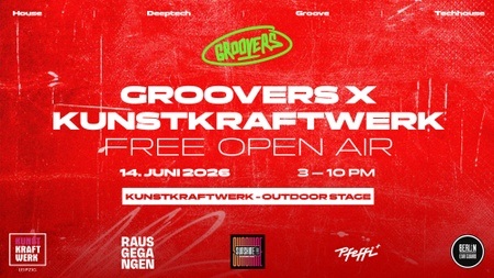 SUNDAY FREE OPEN AIR - GROOVERS X KUNSTKRAFTWERK LEIPZIG